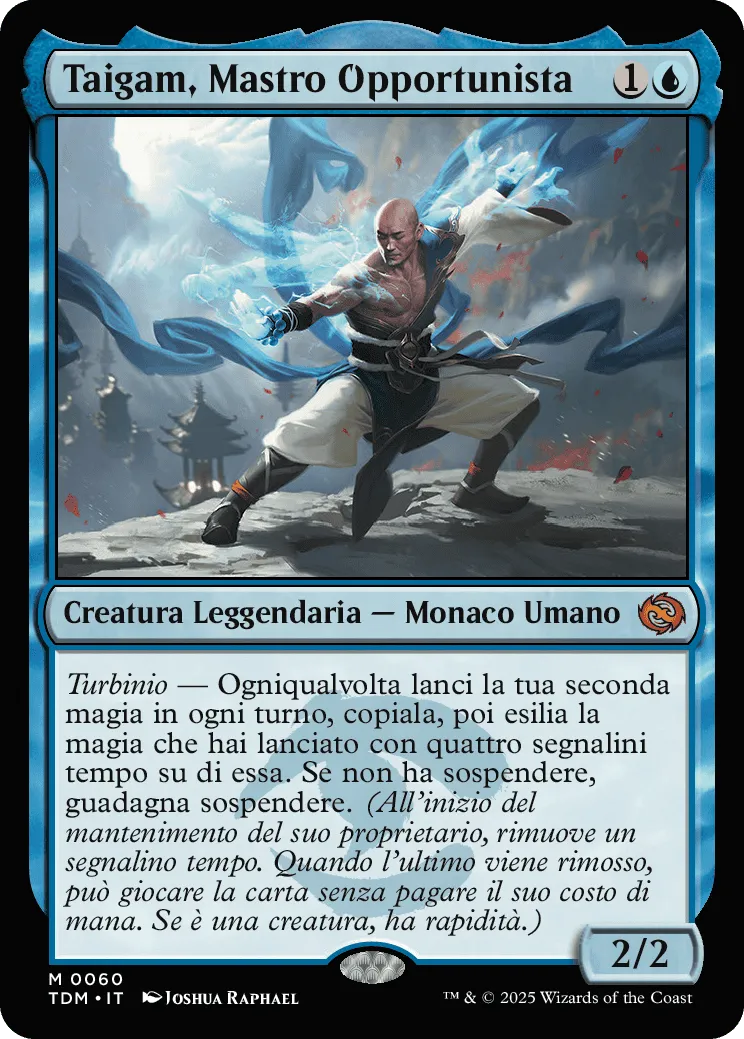 Taigam, Mastro Opportunista-M0060-FOIL